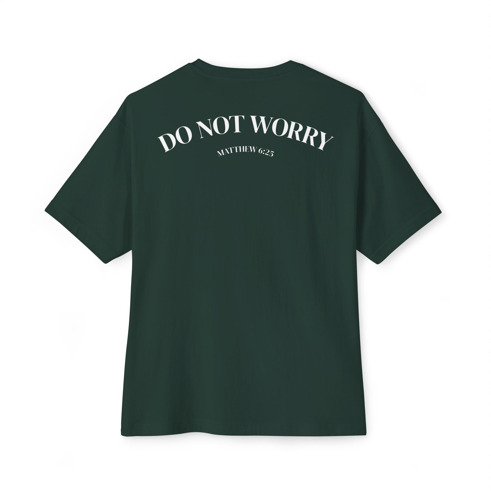 PREMIUM GREEN DO NOT WORRY OVERSIZED BOXY T-SHIRT
